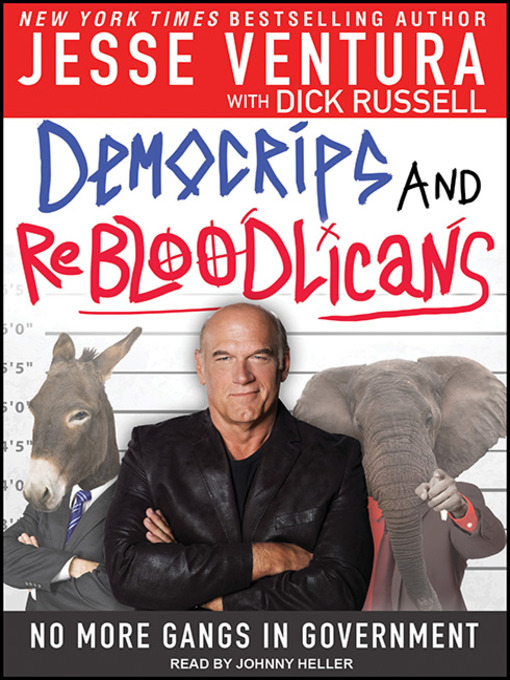 Title details for DemoCRIPS and ReBLOODlicans by Dick Russell - Wait list